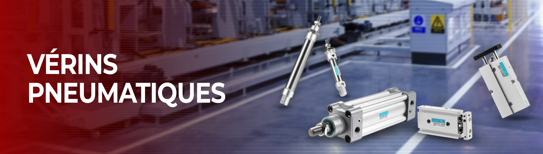 Vérins pneumatiques
